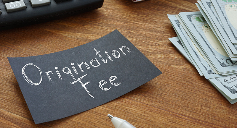 Origination Fee written on a piece of paper